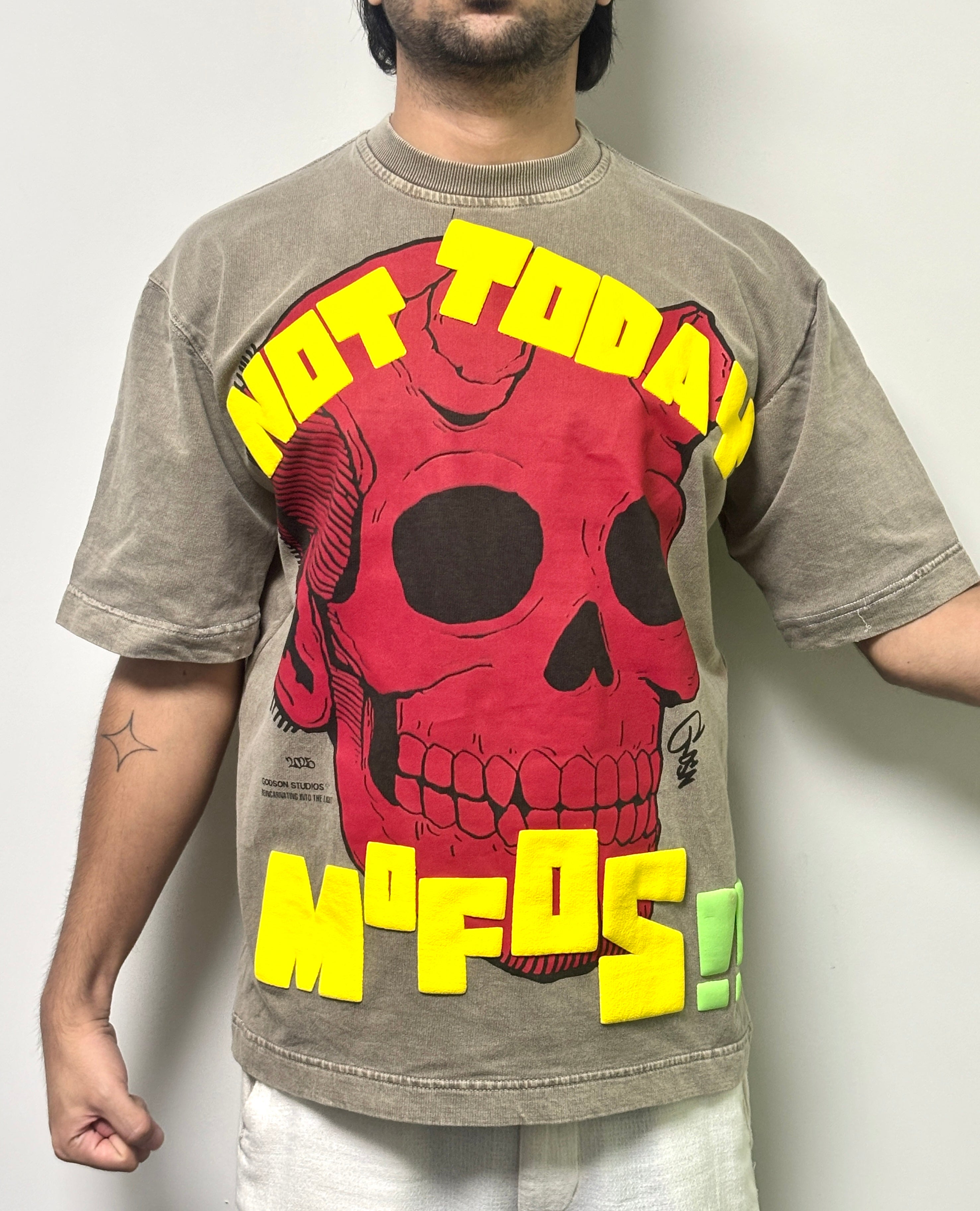Not today mofos [ UNISEX ]
